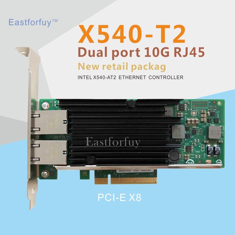 Eastforfuy AN8540-T2 المزدوج ميناء 10Gb PCI-E x8 إيثرنت المتقاربة خادم محول RJ45 شبكة Lan تحكم بطاقة إنتل X540-T2